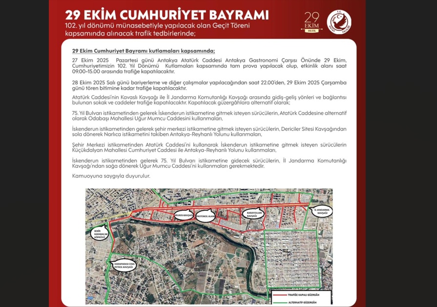 Cumhuriyet Bayramı Kutlamaları Nedeniyle Antakya’da Yollar Kapatılacak