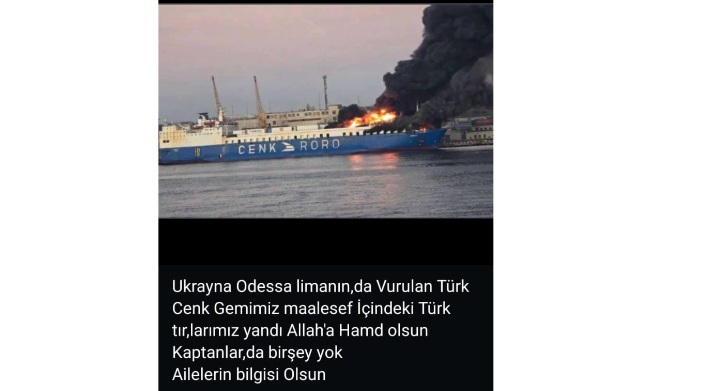 Odessa Limanı’nda Türk Gemisi Vuruldu!